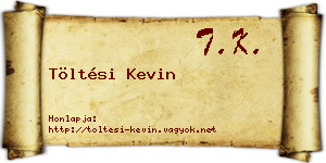 Töltési Kevin névjegykártya